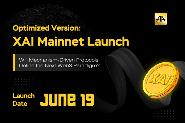 XAI Mainnet Launch — Will Mechanism-Driven Protocols Define the Next Web3 Paradigm?